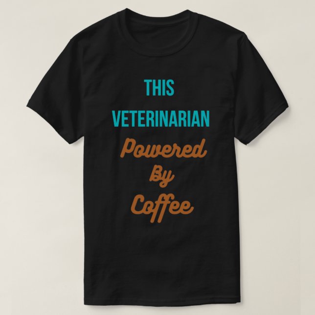 Camiseta Este veterinario funciona con café (Diseño del anverso)