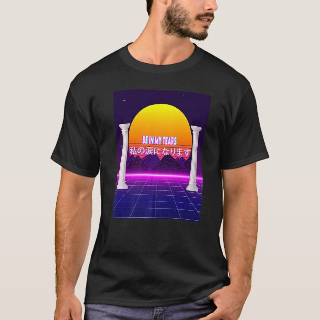 Camiseta Estética De Ser En Mis Lágrimas (Anverso)