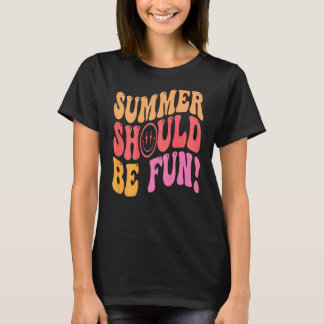 Camiseta Estética de Verano Divertido Debe Ser Verano