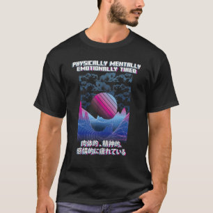 Camiseta Estética japonesa E Gi de vaporwave físicamente Ca