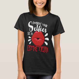 Camiseta Esteticista Esthetician Maquillaje Cuidado de bell