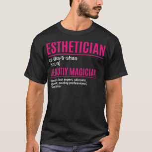 Camiseta Esteticista Funny Beauty Magician Makeup Artista G
