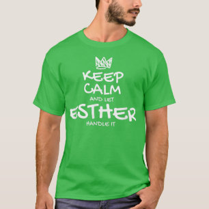 Camiseta Esther Mantener la calma Nombre Personalizado Amig