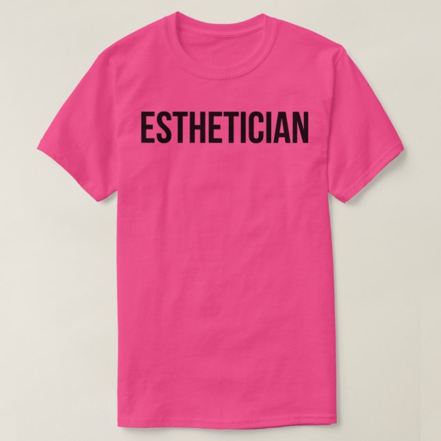 Camiseta Esthetician 2 (Diseño del anverso)