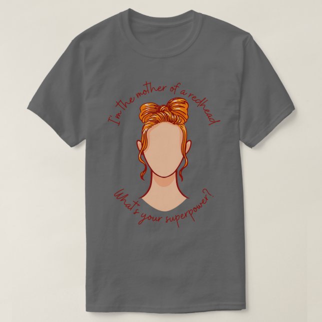 Camiseta Estilo de mamá Redhead (Diseño del anverso)