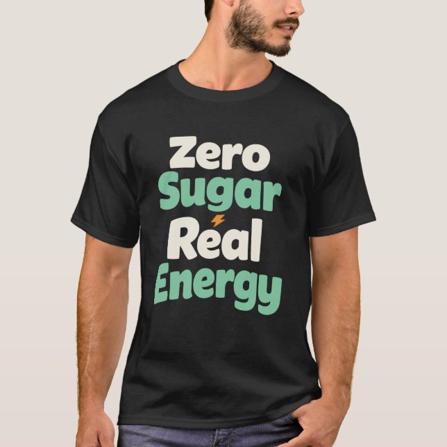 Camiseta Estilo de vida cetogénico con cero azúcar Control  (Anverso)