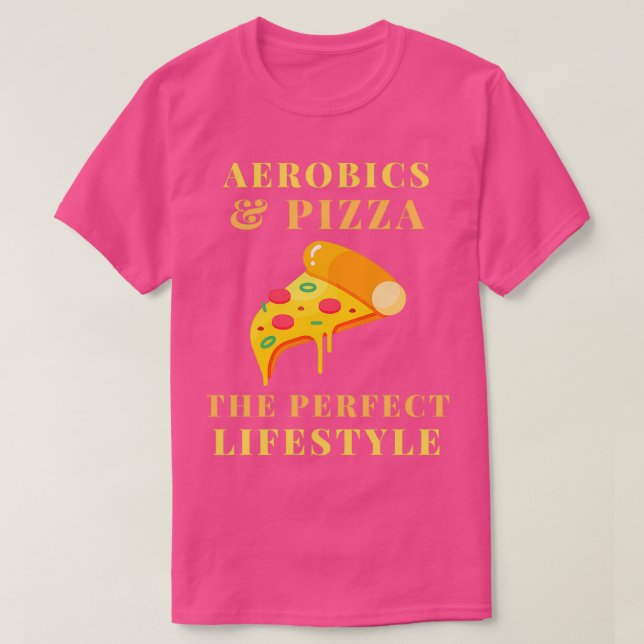 Camiseta estilo de vida de aerobic y pizza (Diseño del anverso)