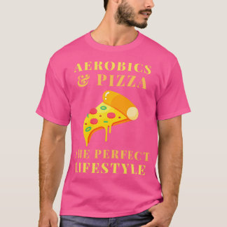 Camiseta estilo de vida de aerobic y pizza