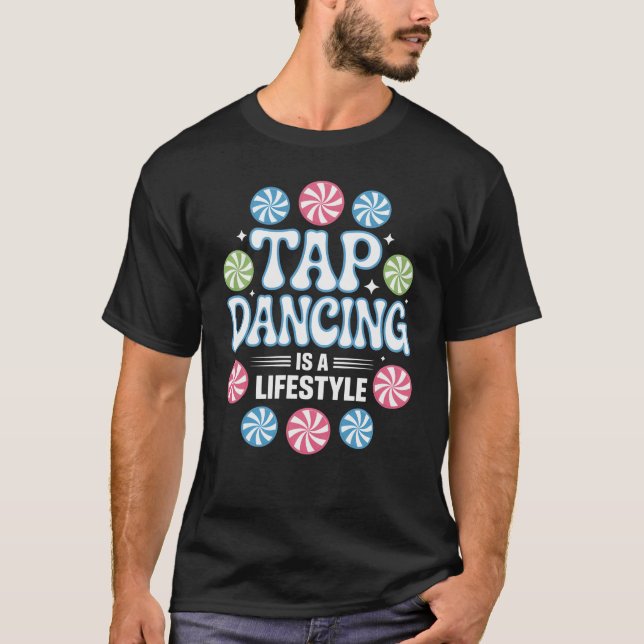 Camiseta Estilo de vida de claqué Baile de claqué (Anverso)