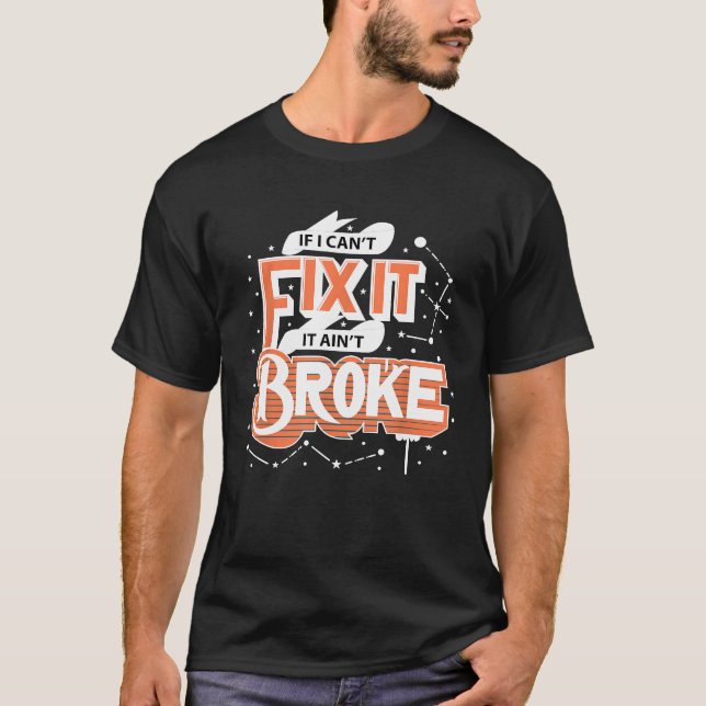 Camiseta Estilo De Vida Mecánico Si No Puedo Arreglarlo, Se (Anverso)