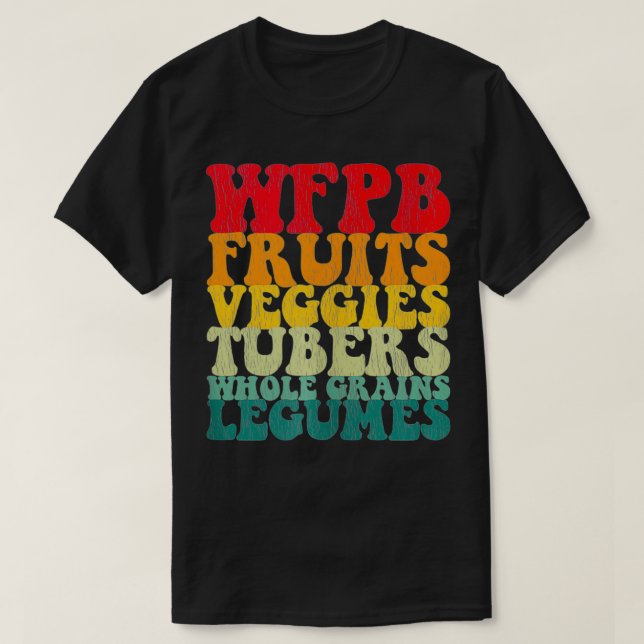 Camiseta Estilo de vida vegan de la planta entera de alimen (Diseño del anverso)