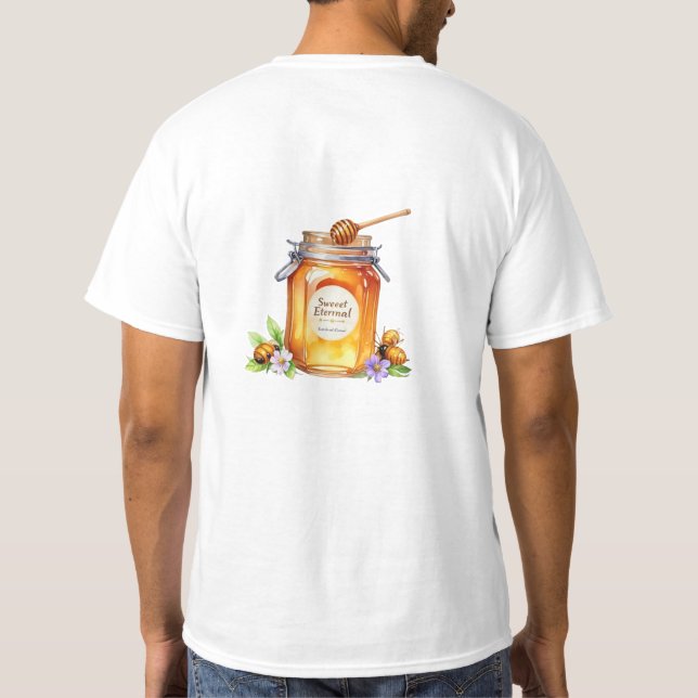Camiseta Estilo: La miel nunca estropea el valor de la cami (Reverso)