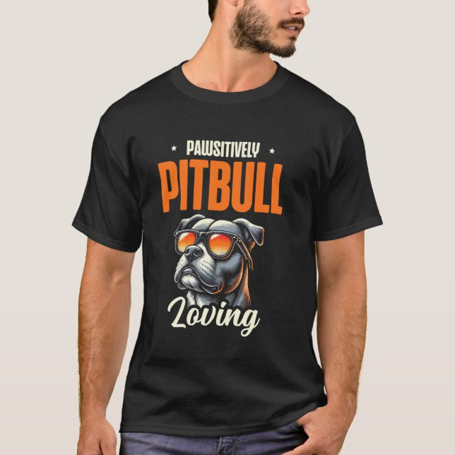 Camiseta Estilo Pawsitivamente Amante de Pitbull (Anverso)