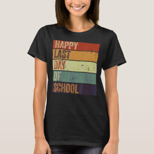 Camiseta Estilo Retro Feliz El Último Día Del Maestro Escol