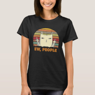 Camiseta Estilo Retro Gente Qué Asco Hola Gatito Minino