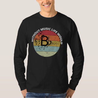 Camiseta Estilo Retro Sin Música La Vida Sería BFlat Musica