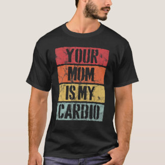 Camiseta Estilo Retro Tu Mamá Es Mi Vintage Cardio