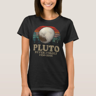 Camiseta Estilo retro vintage nunca olvidar Plutón Nerdy As