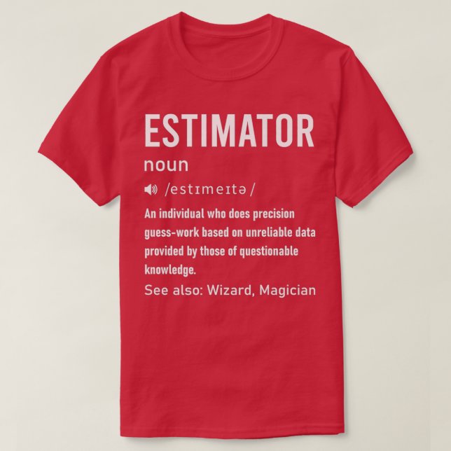 Camiseta Estimación De La Definición Graciosa Para Calcular (Diseño del anverso)