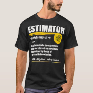 Camiseta Estimación de trabajos de cálculo de estimación