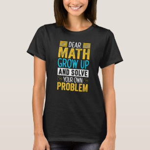Camiseta Estimada matemática crecer Matemático sarcástico d