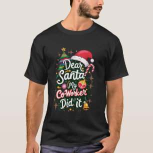 Camiseta Estimado amigo de Santa Mi compañero lo hizo Navid