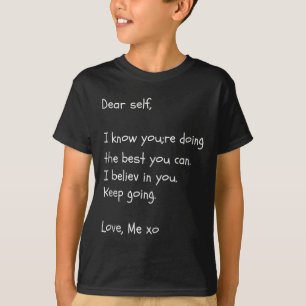 Camiseta Estimado auto-citado: Mental Health Awareness Shir