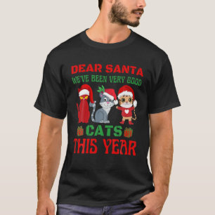 Camiseta Estimado Papá Noel Ha Sido Muy Buen Gato Este Año