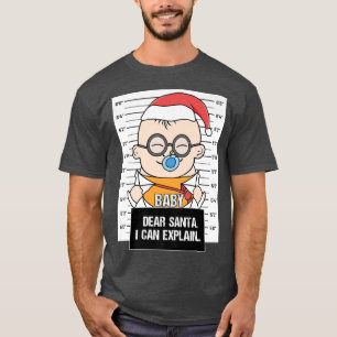 Camiseta Estimado Papá Noel Puedo Explicar A Baby Fopper Cr