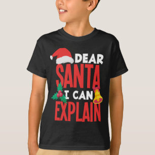 Camiseta Estimado Papá Noel Puedo Explicar El Malo Comporta