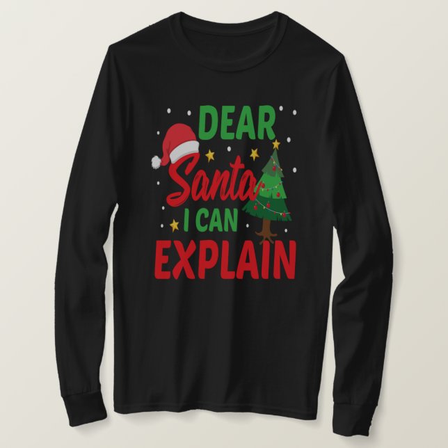Camiseta Estimado Papá Noel, puedo explicarle a Navidades g (Anverso del diseño)
