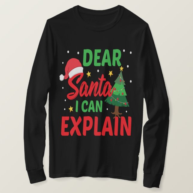 Camiseta Estimado Papá Noel, puedo explicarle a Navidades g (Anverso del diseño)