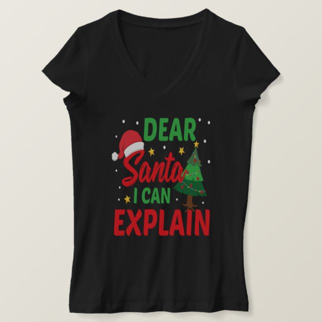 Camiseta Estimado Papá Noel, puedo explicarle a Navidades g (Anverso del diseño)