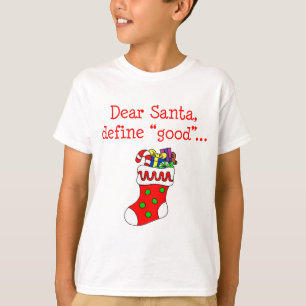 Camiseta Estimado Santa define bueno