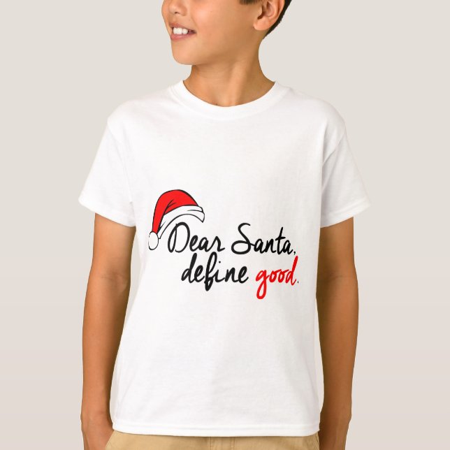 CAMISETA ESTIMADO SANTA, DEFINE BUENO. LISTA TRAVIESA (Anverso)