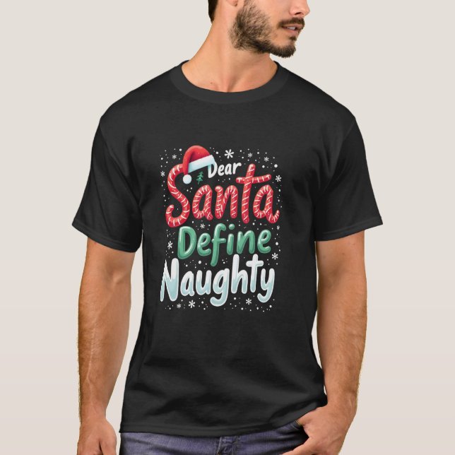 Camiseta Estimado Santa Define Naughty Funny Family Mating  (Anverso)