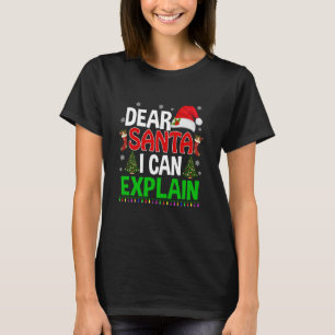 Camiseta Estimado Santa I puede explicar los divertidos San