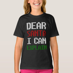 Camiseta Estimado Santa I puede explicar una divertida cart