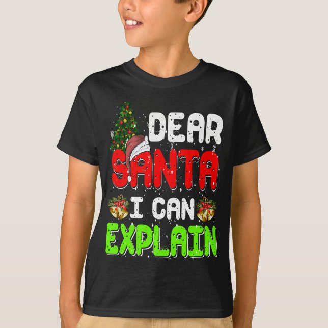 Camiseta Estimado Santa I puedo explicar divertidas Navidad (Anverso)