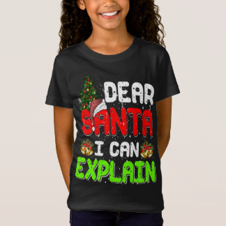 Camiseta Estimado Santa I puedo explicar divertidas Navidad