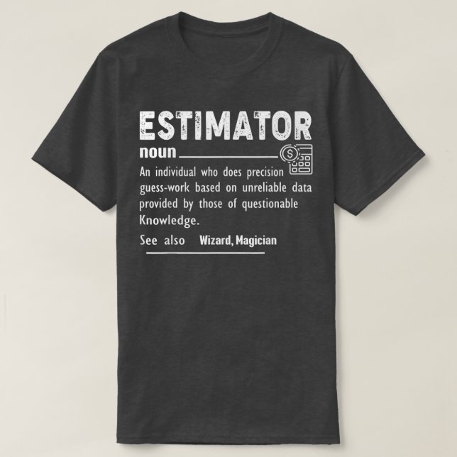 Camiseta Estimator Definición Graciosa Regalo Para Títulos  (Diseño del anverso)