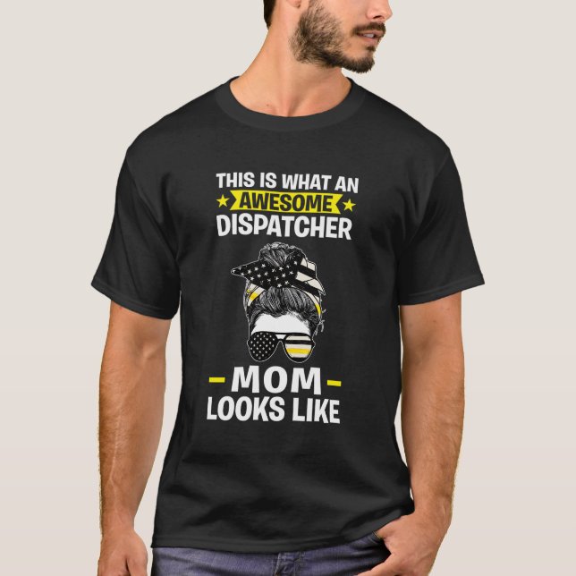 Camiseta Esto Es Con Un Impresionante Dispatcher Dispatcher (Anverso)