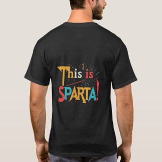 Camiseta ¡Esto Es Esparta!