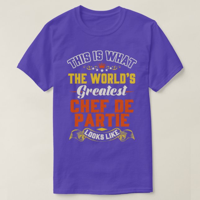 Camiseta Esto Es Lo Que El Mayor Chef De Partie Lo Del Mund (Diseño del anverso)