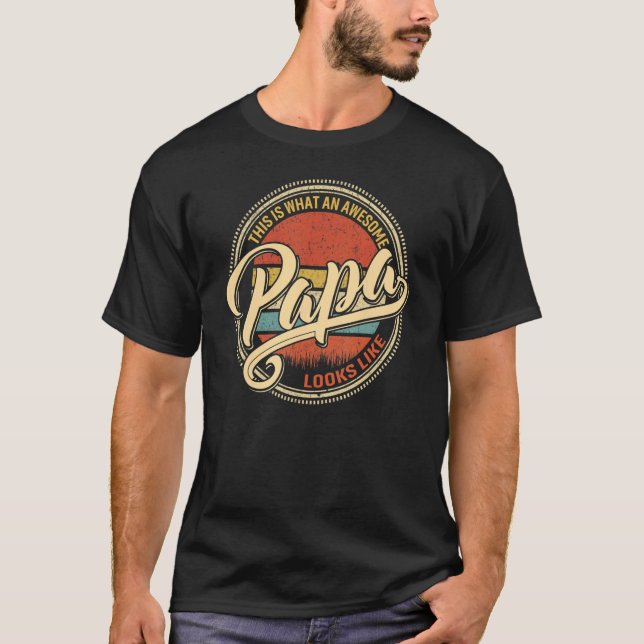 Camiseta Esto Es Lo Que Impresionante Se Parece A Papá Papa (Anverso)