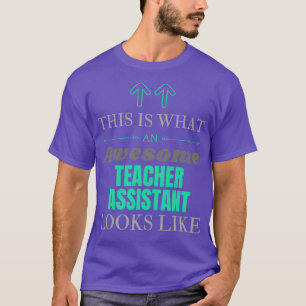 Camiseta Esto Es Lo Que Parece Un Increíble Asistente De Ma