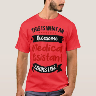 Camiseta Esto Es Lo Que Parece Un Increíble Asistente Médic