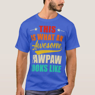 Camiseta Esto Es Lo Que Un Espectacular Pawpaw Se Parece A