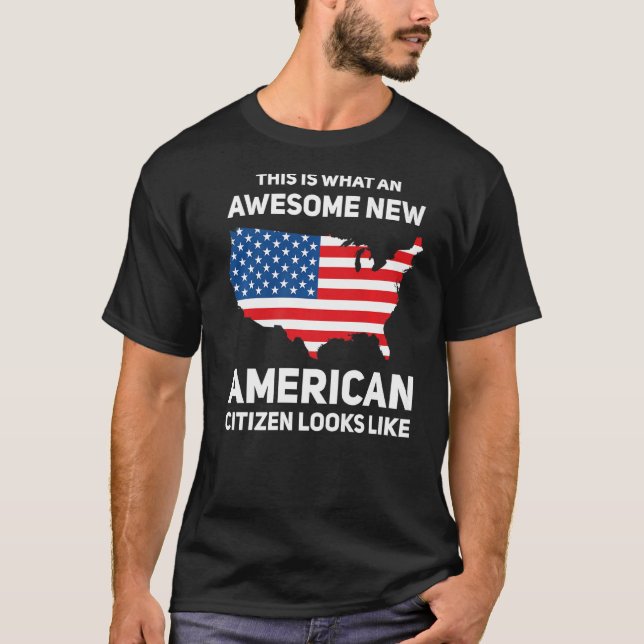 Camiseta Esto Es Lo Que Un Nuevo Ciudadano Estadounidense A (Anverso)