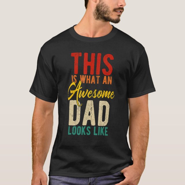 Camiseta Esto Es Lo Que Un Padre Increíble Se Parece A Los  (Anverso)